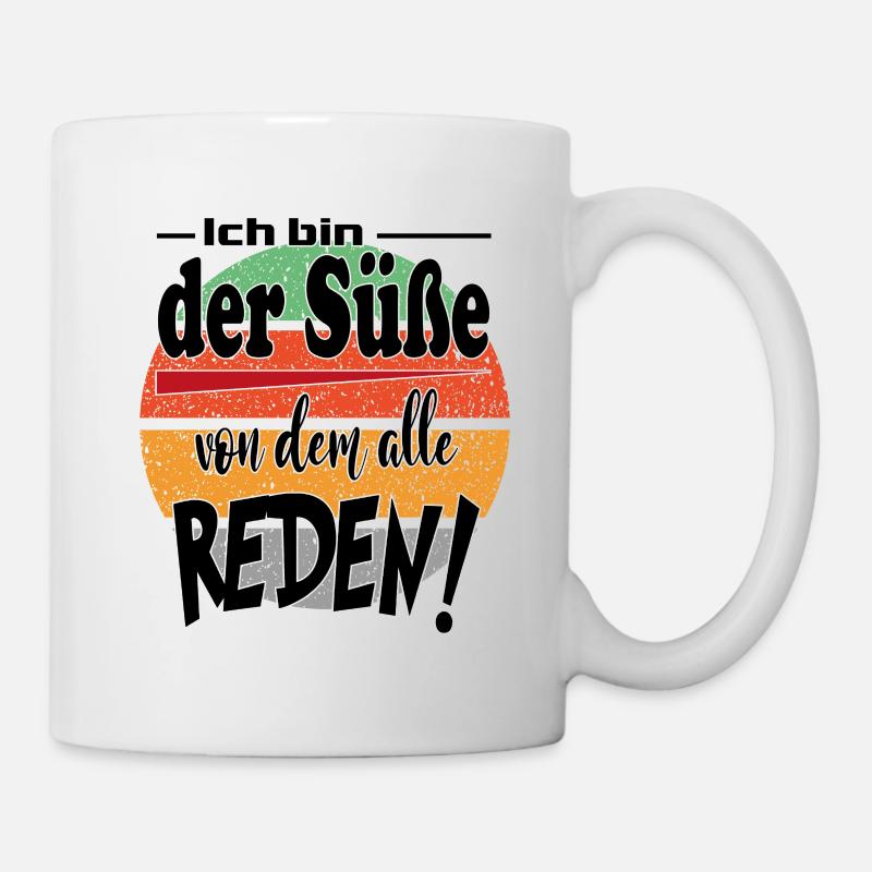 Sprüche Mann Lustig Süß Gerede - Tasse - Weiß