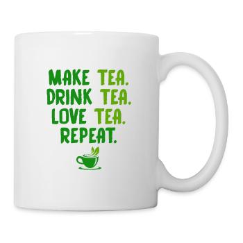 Make Tea Drink Tea Love Tea Repeat Tea Drinker Bre - Tasse - Weiß - Rechts