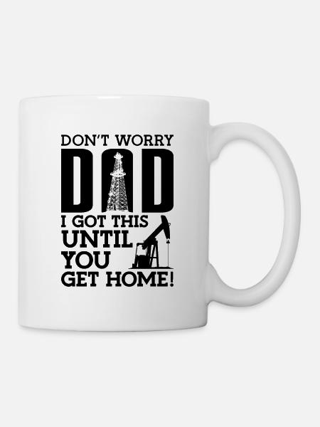 Mach Dir Keine Sorgen, Papa, Ich Habe Diese - Tasse - Weiß