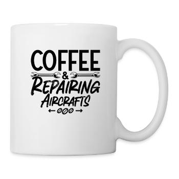 Coffee And Repairing Aircrafts Aircraft Mechanic - Mug - white - Right
