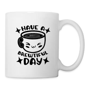 Coffee Have A Brewtiful Day Mental Health Anxiety - Mug - white - Right