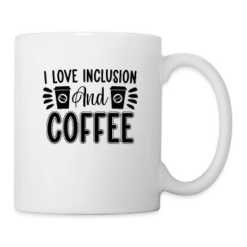 I Love Inclusion And Coffee Mental Health Anxiety - Mug - white - Right