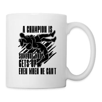 A Champion Is Someone Catch Wrestling Wrestler - Mug - white - Right