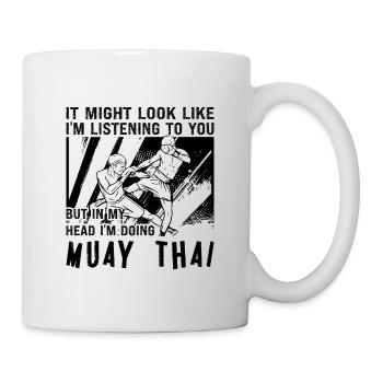Muay Thai Fighter It Might Look Like Thai Boxing - Mug - white - Right