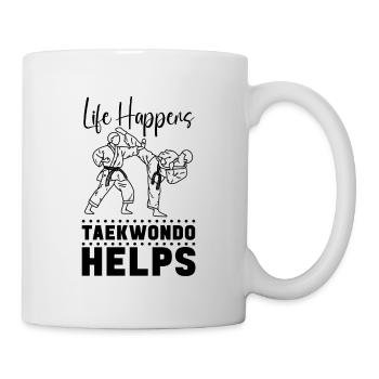 Life Happens Taekwondo Helps TaekwondoFighter - Mug - white - Right