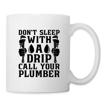 Ne dormez pas Plombier Outil Plomberie Tuyauterie Plombiers - Mug blanc - blanc - Droite