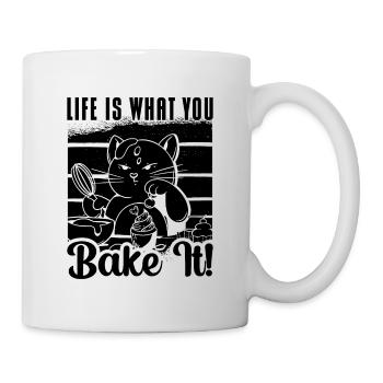 Life Is What You Bake It Baker Baking Bakery Chef - Mug - white - Right