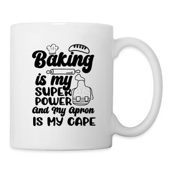Baking Is My Superpower Baker Bakery Chef Cake - Tasse - Weiß - Rechts