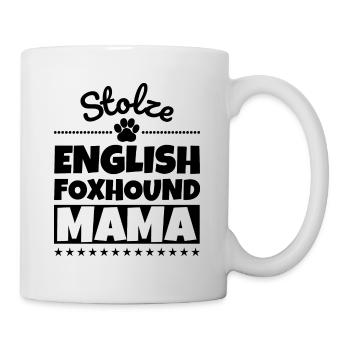 Stolze English Foxhound Mama - Tasse - Weiß - Rechts