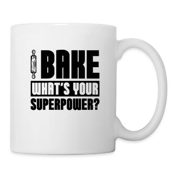 Bake What's Your Superpower Baker Baking Bakery - Tasse - Weiß - Rechts