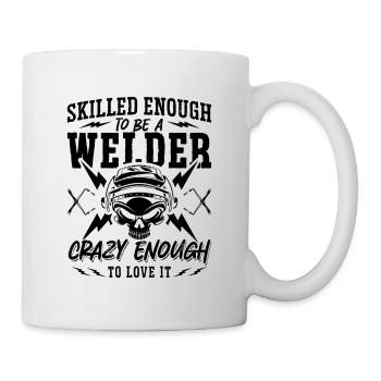 Skilled Enough To Be A Welder Metal Welding Weld - Mug - white - Right