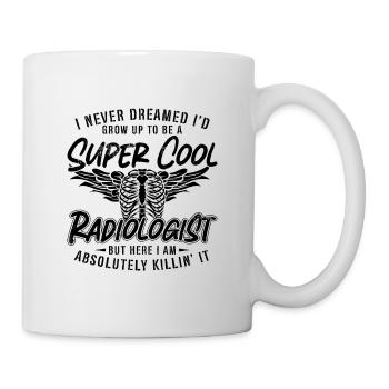 Je n’ai jamais rêvé Radiologue Radiologie X-Ray Tech - Mug blanc - blanc - Droite