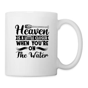 Rafting Heaven Is A Little Closer Canoe Paddling - Mug - white - Right