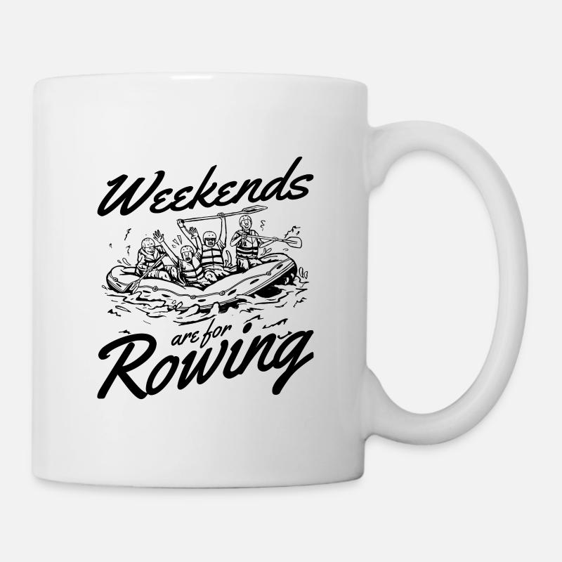 Rafting Weekends Are For Rowing Paddle Paddling - Mug - white