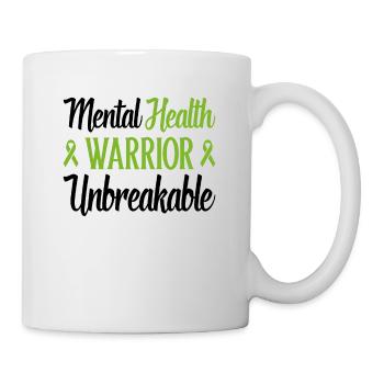 Mental Health Warrior Unbreakable Mental Health - Mug - white - Right