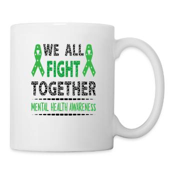 We All Fight Together Mental Health Awareness - Mug - white - Right