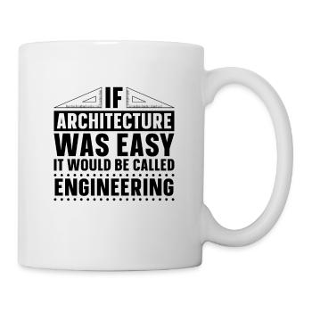 Si l’architecture était facile architecte architecte travail - Mug blanc - blanc - Droite