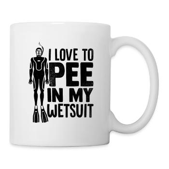 I Love To Pee In My Wetsuit Scuba Diver Diving Sno - Tasse - Weiß - Rechts