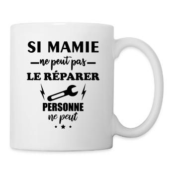 Si mamie ne peut pas le réparer, fête des mamies - Mug blanc - blanc - Droite