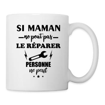 Si maman ne peut pas le réparer, fête des mères - Mug blanc - blanc - Droite