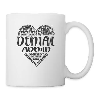 Dental Admin Dentist Hygeinst Heart Quotes - Mug - white - Right