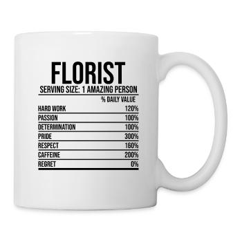 Florist Serving Size 1 Graphic Amazing Person Gard - Tasse - Weiß - Rechts