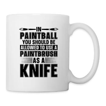 In Paintball You Should Paintball Paint Gun Player - Mug - white - Right