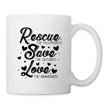 Rescue The Mistreated Save The Injured Animal Keep - Tasse - Weiß - Rechts