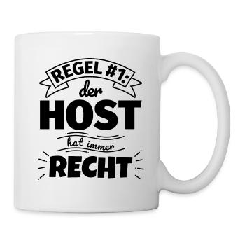Host Geschenke – Hat immer Recht - Tasse - Weiß - Rechts