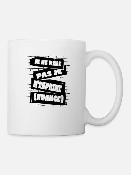 Ich Meckere Nicht Ich Drücke Mich Nuanciert Aus - Tasse - Weiß