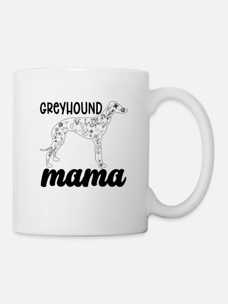 Greyhound Mama Retired Pet Racer Greyhound Racer - Tasse - Weiß