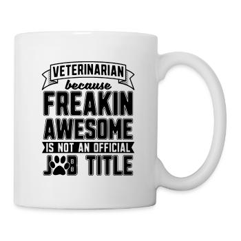 Veterinarian Because Veterinary Pets Veterinarian - Mug - white - Right