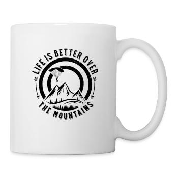 Life Is Better Over The Mountains Paragliding Para - Tasse - Weiß - Rechts