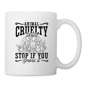 Animal Cruelty Won't Foster Parent Animal Worker - Mug - white - Right