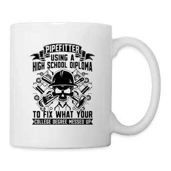 Pipefitter Using A High School Laborer Pipefitters - Mug - white - Right