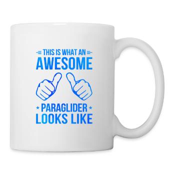 This Is What An Awesome Paraglider Looks Like Para - Tasse - Weiß - Rechts