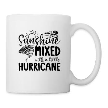 Sunshine Mixed With Storm Chasing Tornado Chaser - Tasse - Weiß - Rechts
