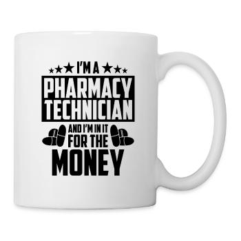 I'm A Pharmacy Technician And Hospital Pharmacist - Mug - white - Right