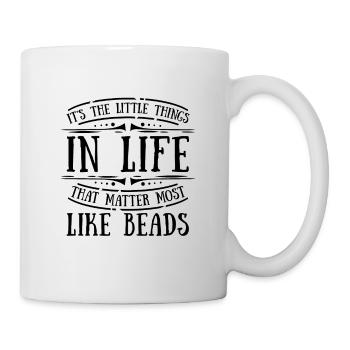 It's The Little Things In Beading Beadwork Beader - Tasse - Weiß - Rechts