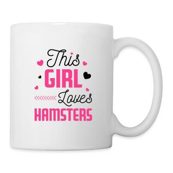 This Girls loves Hamsters Animal Owner Pets Lover - Tasse - Weiß - Rechts