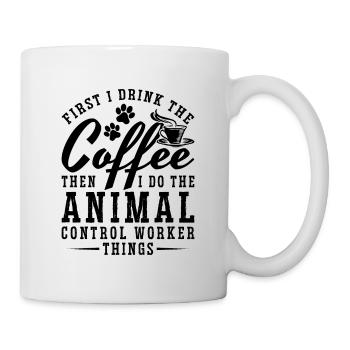 D’abord, je bois le café Agent de sécurité des animaux - Mug blanc - blanc - Droite