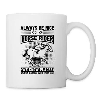 Always Be Nice To Horse Racing Equines Horse Racer - Tasse - Weiß - Rechts