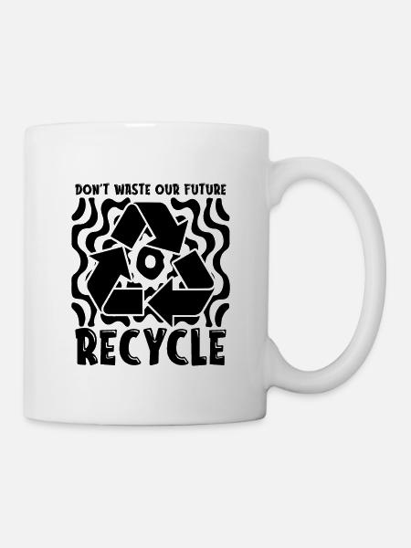 Ne gaspillez pas notre futur recyclage Go Green Recycler - Mug blanc - blanc