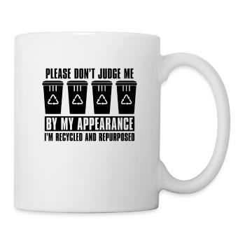 Please Don't Judge Me Recycling Go Green Recycler - Mug - white - Right