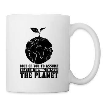 Bold Of You To Awareness Global Warming Advocate - Mug - white - Right