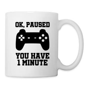 Ok Paused You Have One Minute Gaming Controller Ga - Tasse - Weiß - Rechts