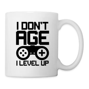 I Don't Age I Level Up Gamer Gaming Video Game Pla - Tasse - Weiß - Rechts