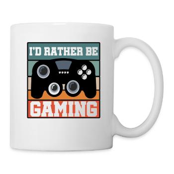 I'd Rather Be Gaming Video Game Player Gamer Nerd - Tasse - Weiß - Rechts