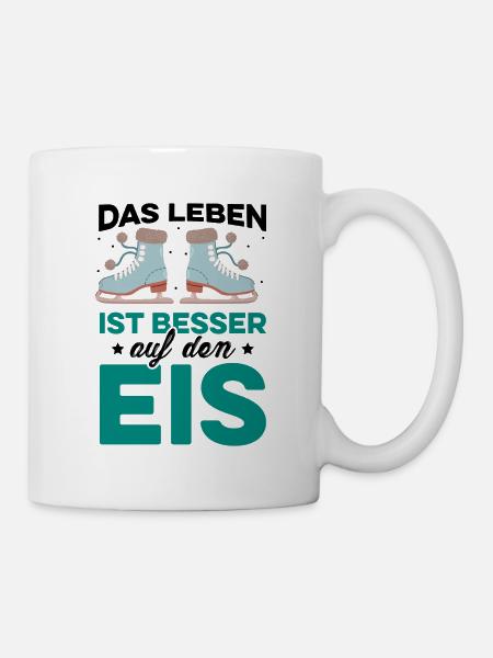 Das Leben Ist Besser Auf Dem Eis Eiskunstlaufen Ei - Tasse - Weiß