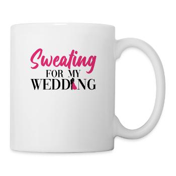 Sweating for my wedding - Bridal JGA - Mug - white - Right